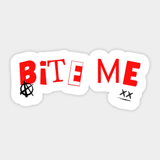 Bite Me Sticker